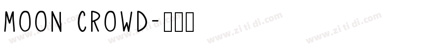 MOON CROWD字体转换